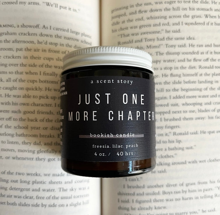 Just One More Chapter | Bookish Candle | 4 oz.