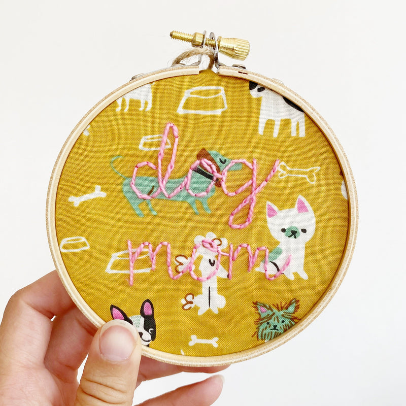 Dog Mom Embroidery, Hand-Stitched Hoop Art