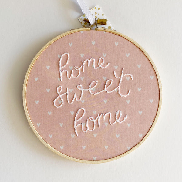 Home sweet home embroidery with white heart fabric