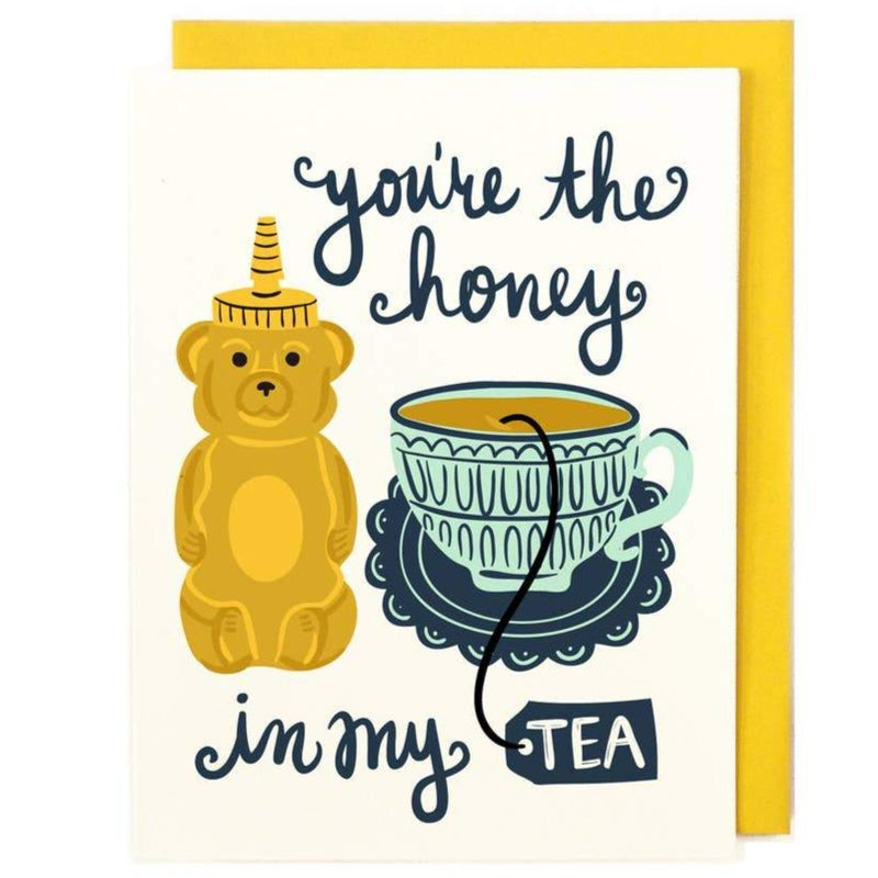 card with honey bear and tea cup with text that reads you're the honey in my tea